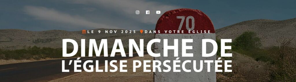 Dimanche de l’Eglise persécutée